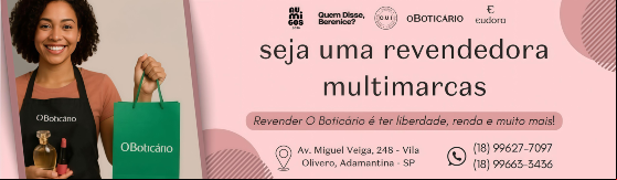 Oportunidade: seja uma revendedora multimarcas!