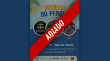 AniversÃ¡rio de Adamantina: Prefeitura adia ediÃ§Ã£o do Domingo no Parque que ocorreria no domingo (15)